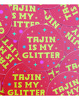 Tajin Is My Glitter Sticker by Yayitzel