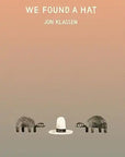 We Found a Hat by John Klassen
