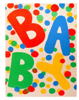 Baby Dots Greeting Card by Alphabet Studios