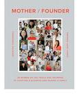 Mother / Founder - Book by Amanda Jane Jones and Jennifer Fernandez