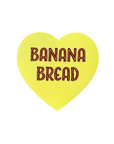 Banana Bread Heart Sticker by The Silver Spider