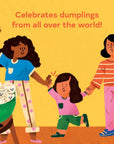 Little Dumplings Book Board Book by Jekka & Krissy Kuhlmann, Haley Hazell & Manita Boonyong