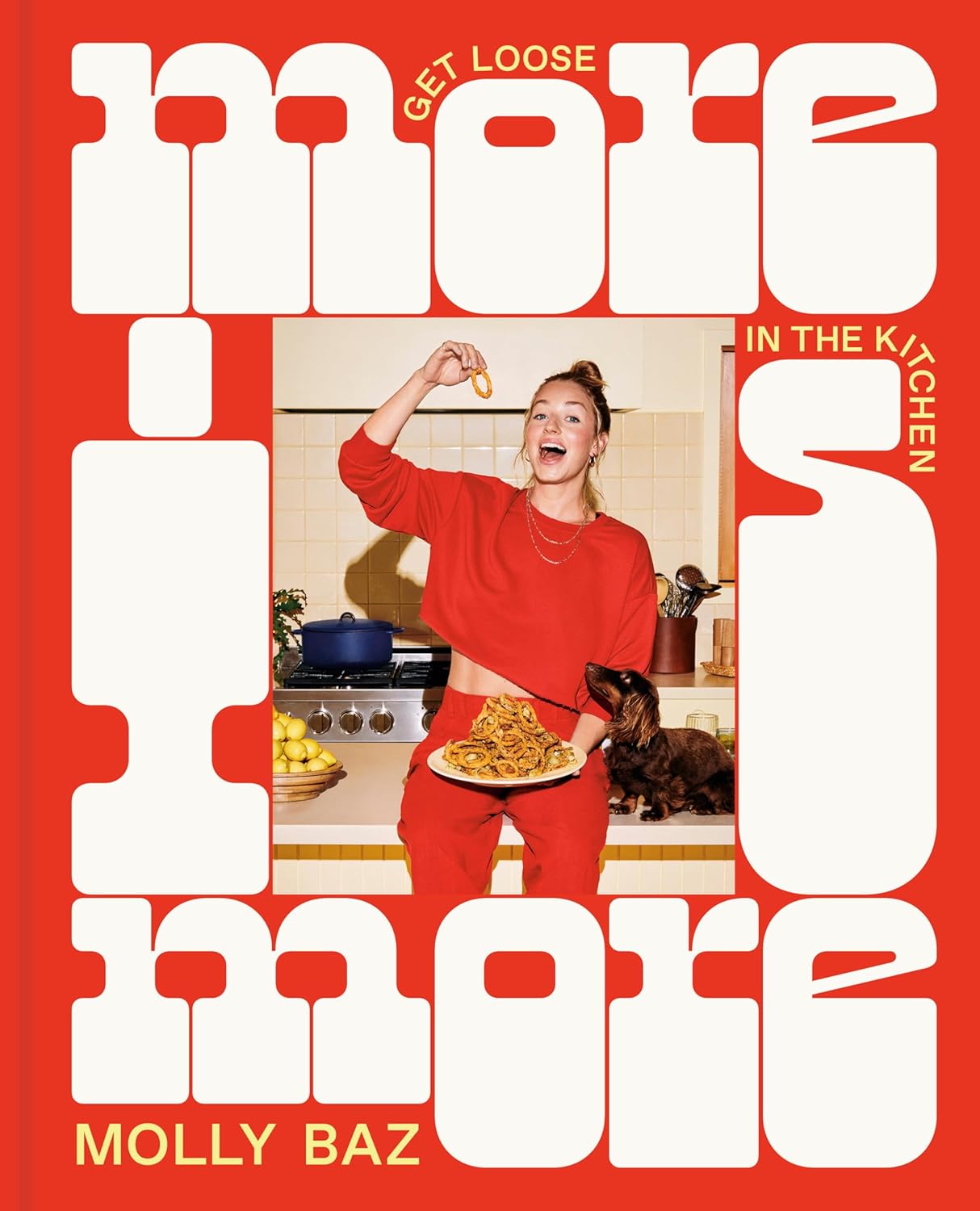 More is More Cookbook by Molly Baz