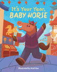 It's Your Year, Baby Horse Board Book by Ariel Hsu