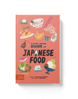 A Very Asian Guide to Japanese Food Book by Naoko Moore & Yoko Baum