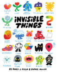 Invisible Things Book by Andy J. Pizza & Sophie Miller