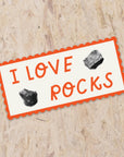 I Love Rocks Sticker