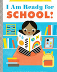 I am Ready for School Board Book by Stephen Krensky