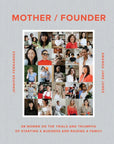 Mother / Founder - Book by Amanda Jane Jones and Jennifer Fernandez