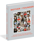 Mother / Founder - Book by Amanda Jane Jones and Jennifer Fernandez
