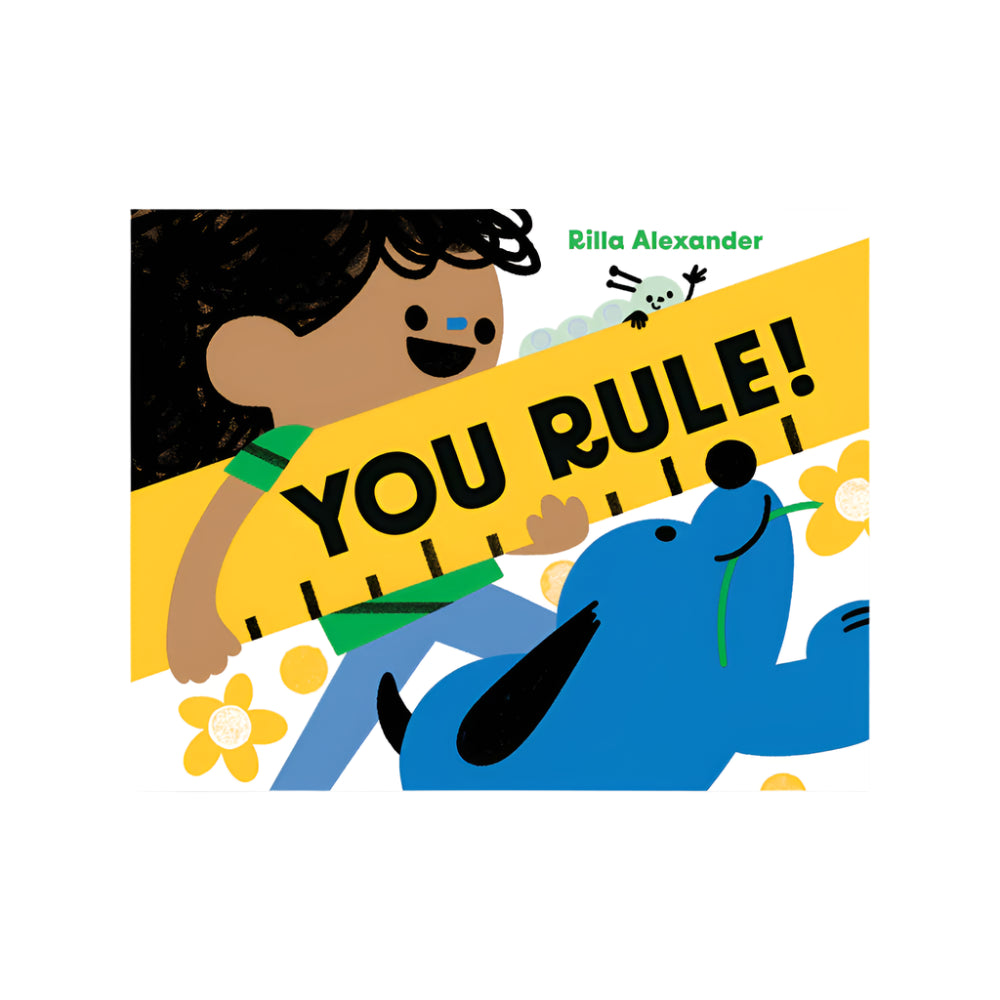You Rule! - Book by Rilla Alexander