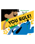 You Rule! Book by Rilla Alexander