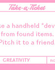 Take A Ticket Creativity