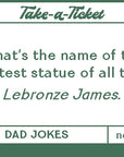 Take A Ticket Dad Jokes by Chronicle Books