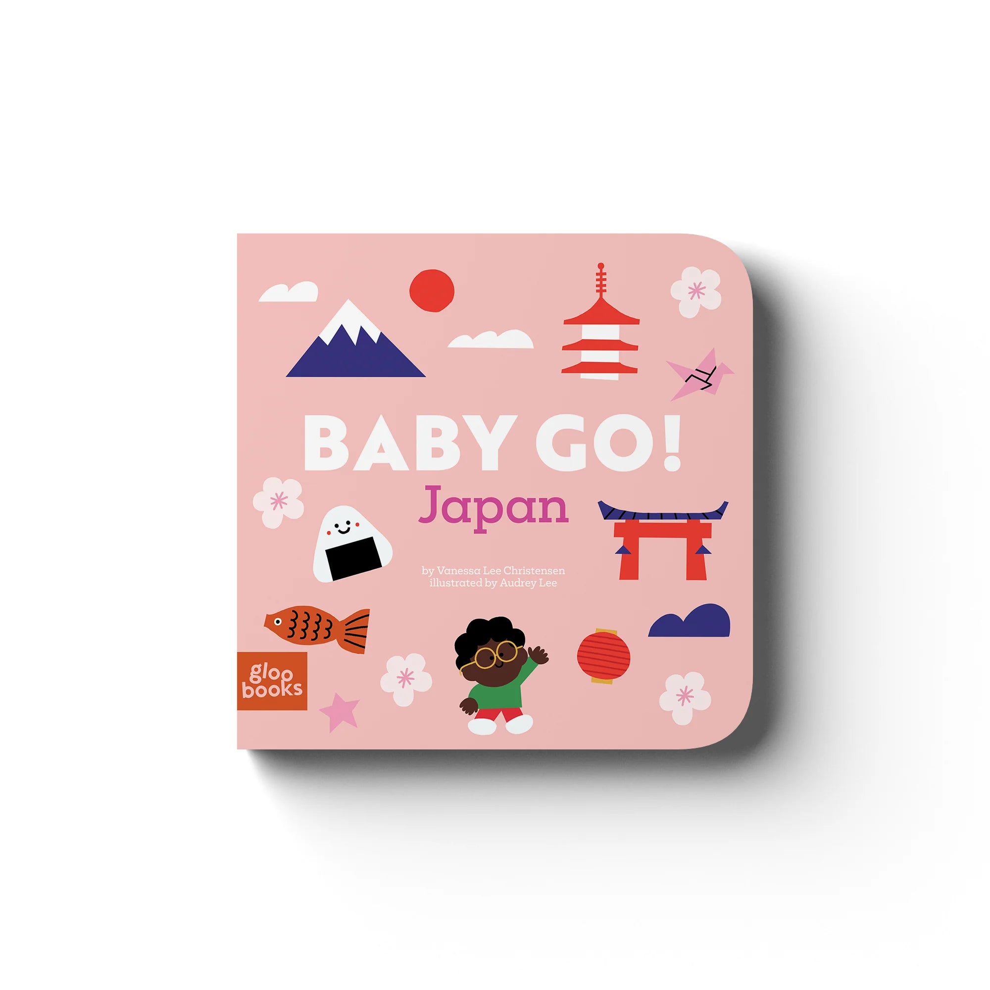 Baby Go! Japan Board Book by Lee Christensen & Audrey Lee