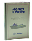 Book titled 'Money is Weird' by Lev Mandel on a polka dot surface with a blurred background