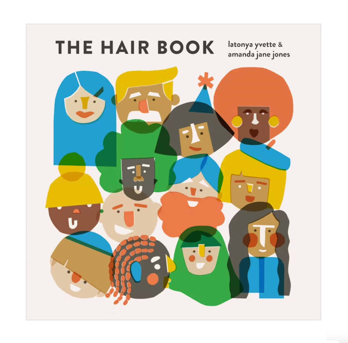 The Hair Book by LaTonya Yvette & Amanda Jane Jones