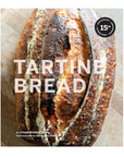 Tartine Bread Cookbook by Chad Robertson & Eric Wolfinger