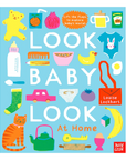 At Home - Look Baby Look Board Book by Louise Lockhart