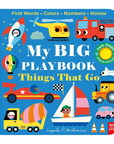 Things That Go - My Big Playbook by Ingela P. Arrhenius