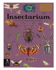 Insectarium: Welcome to the Museum Book by Dave Goulson & Emily Carter
