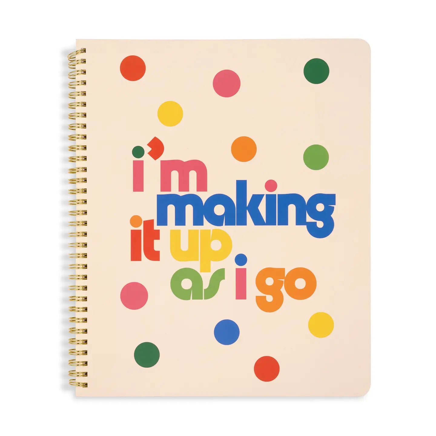 Making It Up As I Go - Polka Dot Large Notebook by ban.dō