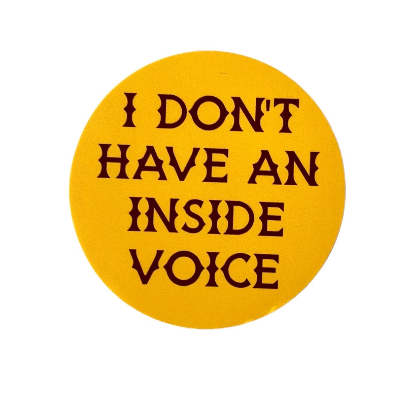 Inside Voice Sticker by The Silver Spider