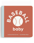 Baseball Baby Board Book by Danielle Wilson