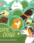 Some Dogs Board Book by Lydia Nichols