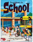 Countdown To School by Greg Paprocki