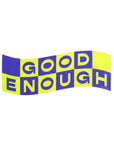 Good Enough Vinyl Sticker by Free Period Press