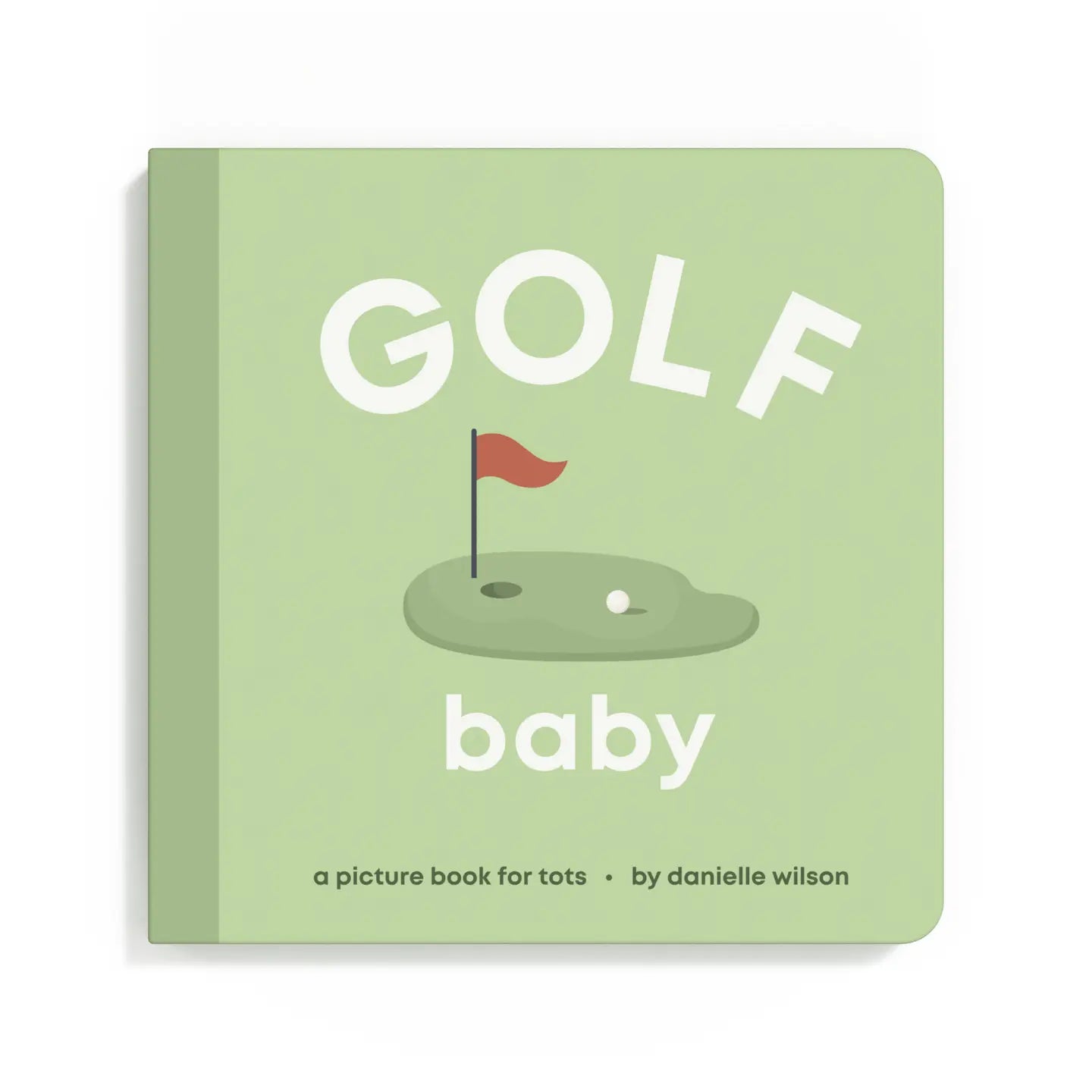 Golf Baby Board Book by Danielle Wilson