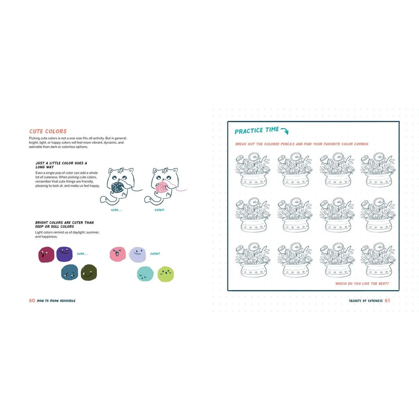 How To Draw Adorable: Joyful Lessons For Making Cute Art by Carlianne Tipsey