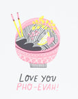 Pho Reals Card by Egg Press