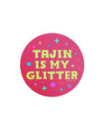 Tajin Is My Glitter Sticker by Yayitzel