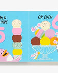 Yum, 2, 3!: An Ice Cream Counting Board Book by Sabrina Moyle & Eunice Moyle