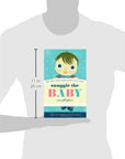 Snuggle the Baby Book by Sara Gillingham