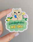 No Thx Cat Sticker