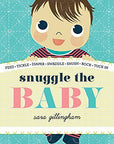 Snuggle the Baby Book by Sara Gillingham