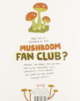 The Mushroom Fan Club Hardcover Book by Elise Gravel
