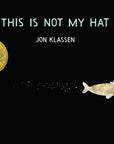 This Is Not My Hat Book by Jon Klassen