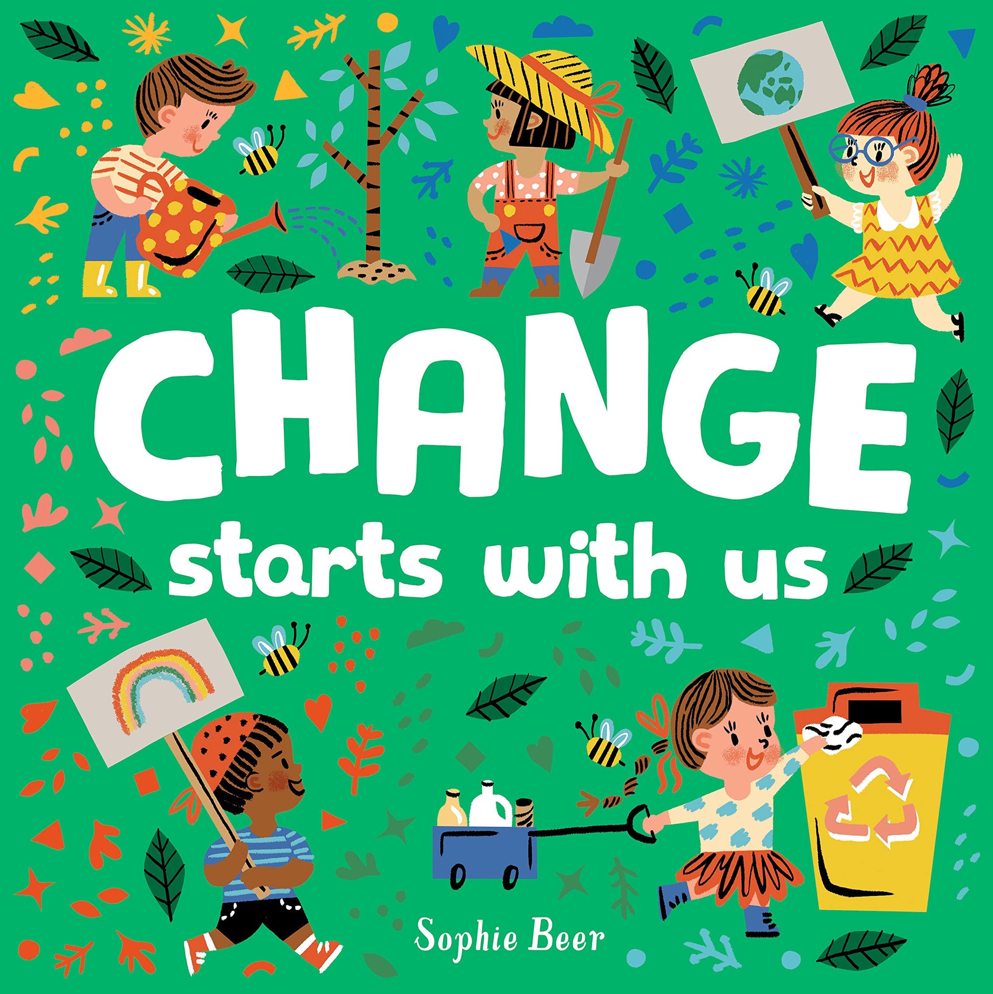 Change Starts With Us Board Book by Sophie Beer