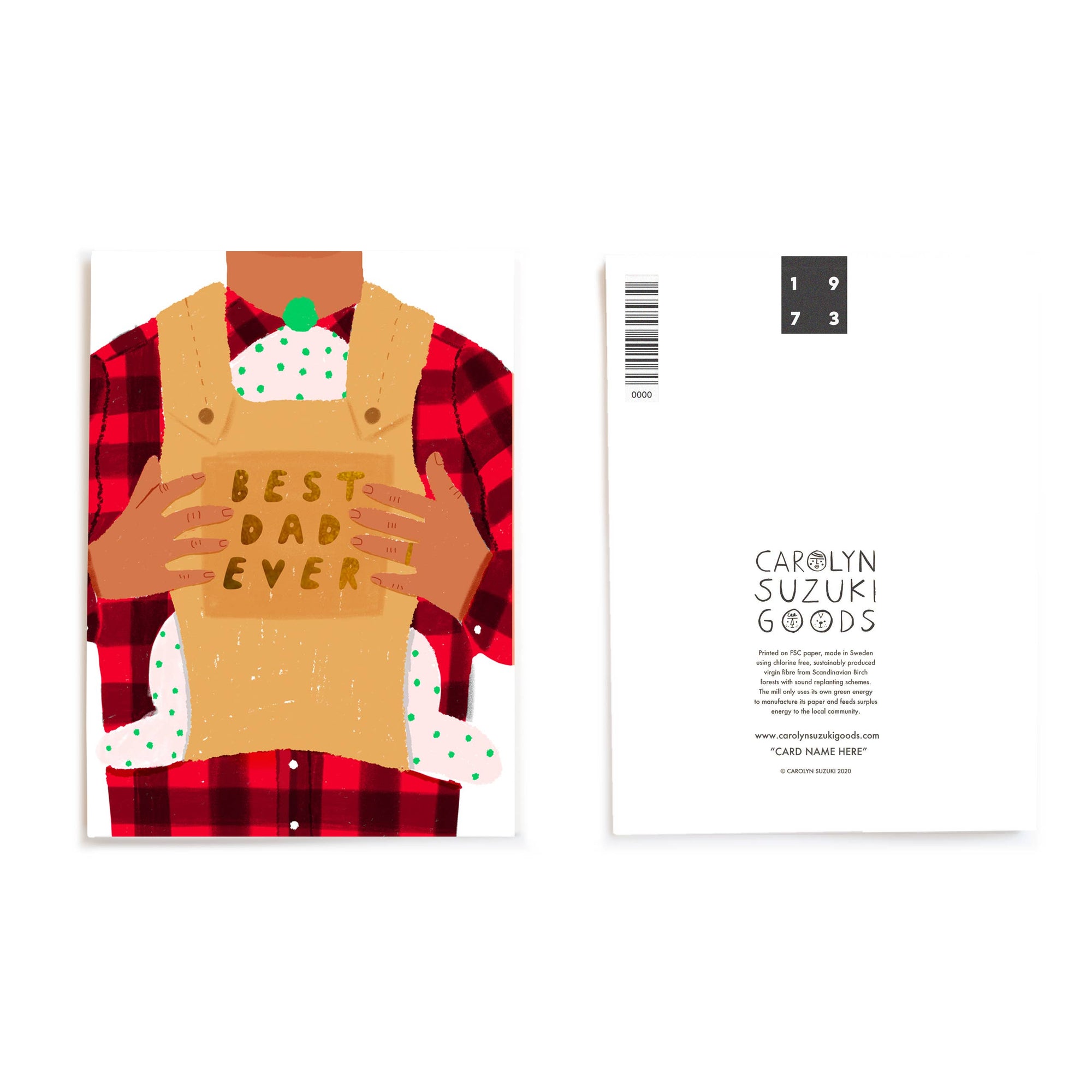 Best Dad Ever Greeting Card by Carolyn Suzuki