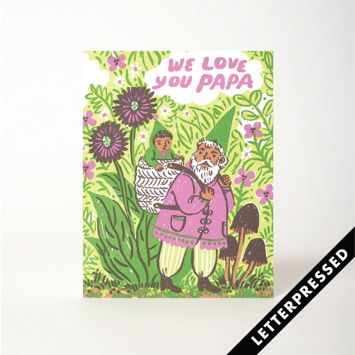 We Love You Papa Card by Phoebe Wall