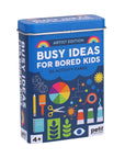 Busy Ideas For Bored Kids Artist Edition
