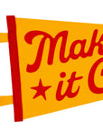 Make It Count Pennant