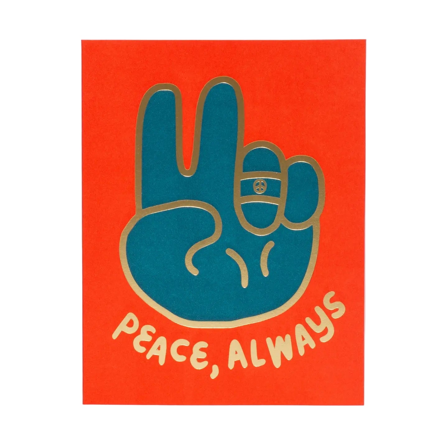 Peace Always Greeting Card by Egg Press