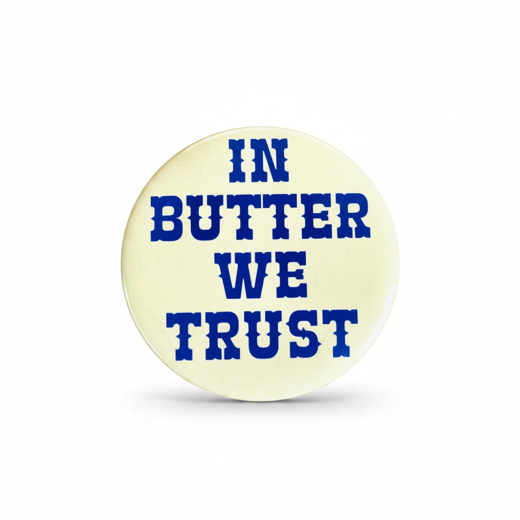 In Butter We Trust Vinyl Sticker