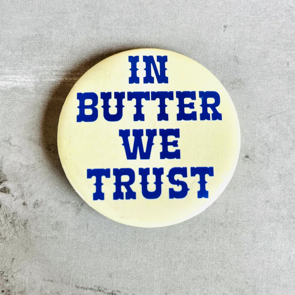 In Butter We Trust Vinyl Sticker