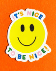 Nice to Be Nice Sticker by Alphabet Studios